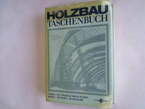Robert von Halász Holzbau-Taschenbuch