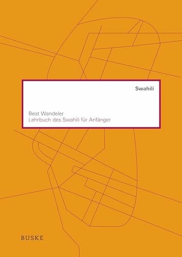 Leiser, Jan Lehrbuch des Swahili für Anfänger