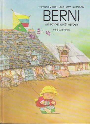 Berni will schnell groà werden