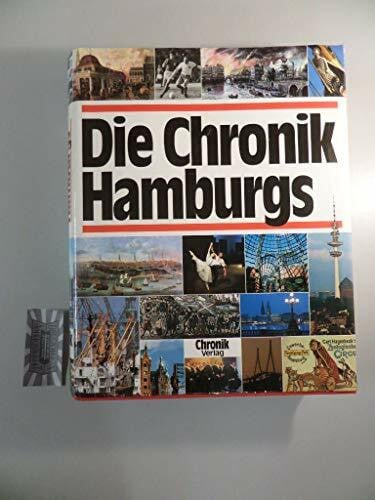 Schütt, Ernst Christian und andere Autoren Die Chronik Hamburgs