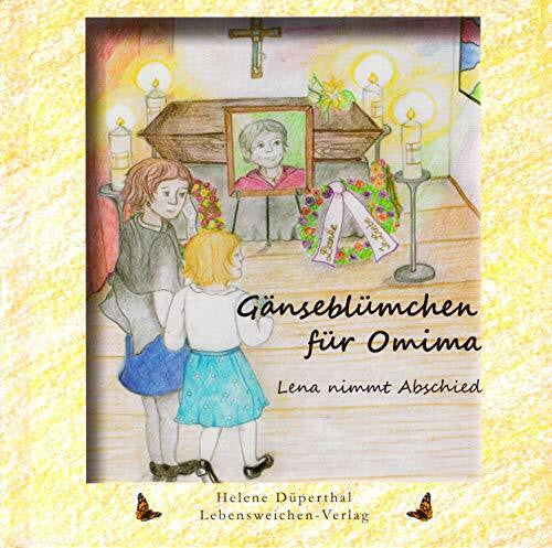 David, Theresa Gänseblümchen für Omima: Lena nimmt Abschied