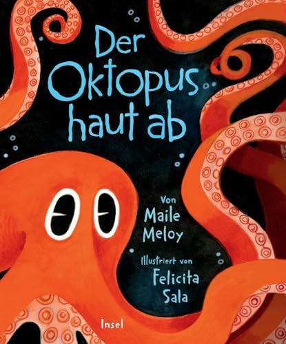 Jacobs, Stefanie Der Oktopus haut ab: Seine aufregende Reise zurück ins Meer | Kinderbuch ab 3 Jahre