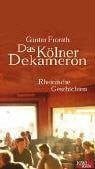 Günter Frorath Das Kölner Dekamerone