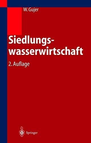 Gujer, Willi Siedlungswasserwirtschaft
