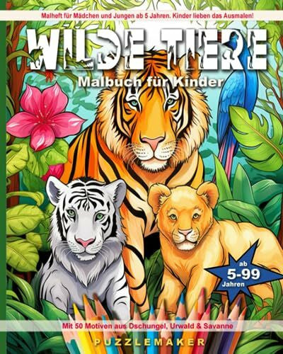Puzzlemaker, Paul Wilde Tiere Malbuch für Kinder: Malheft für Mädchen und Jungen ab 5 Jahren. Kinder lieben das Ausmalen! Mit 50 Motiven aus Dschungel, Urwald & Savanne