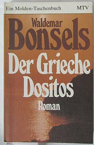 Bonsels Waldemar Der Grieche Dositos