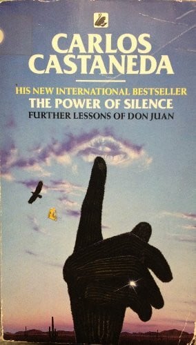 Castenada, Carlos The Power of Silence (Export Ed.)