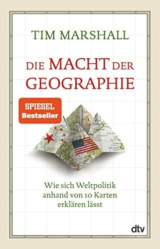 Brandau, Birgit Die Macht der Geographie: Wie sich Weltpolitik anhand von 10 Karten erklären lässt