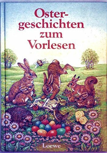 Jutta Radel, Arnhild Johne (Zeichner) Ostergeschichten zum Vorlesen