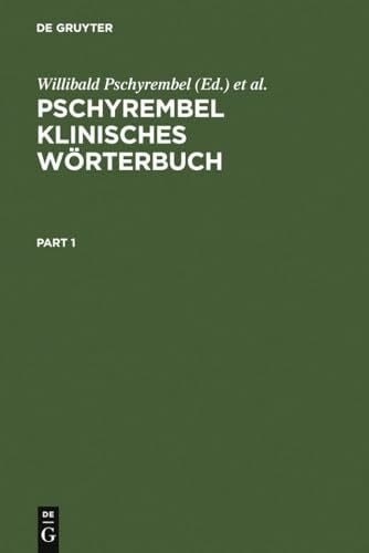 Helmut Hildebrandt Pschyrembel klinisches Wörterbuch: Mit klinischen Syndromen und Nomina Anatomica