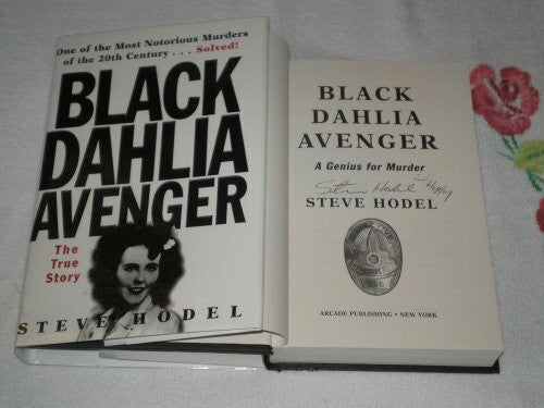 Hodel, Steve The Black Dahlia Avenger: The True Story