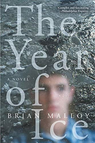 Malloy, Brian The Year of Ice