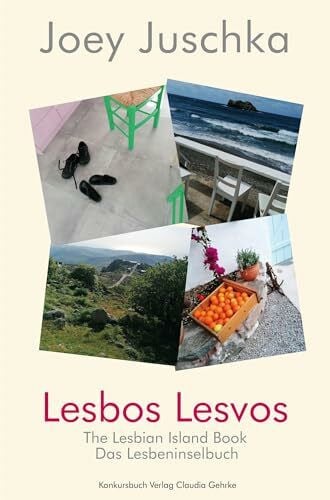 Juschka, Joey Lesbos Lesvos: Das Lesbeninselbuch