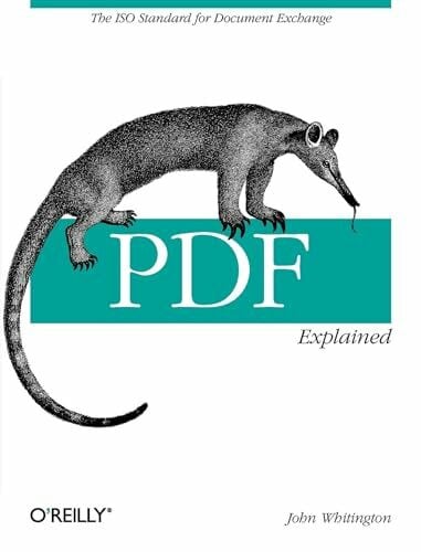 Whitington, John PDF Explained: The ISO Standard for Document Exchange