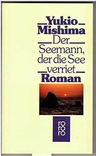 Sachiko Yatsushiro Der Seemann, der die See verriet. Roman