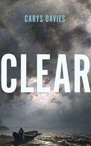 Davies, Carys Clear: Carys Davies