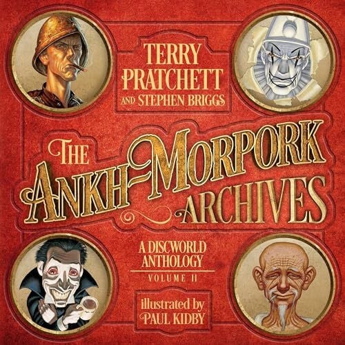 Briggs, Stephen The Ankh-Morpork Archives.Vol.2: A Discworld Anthology
