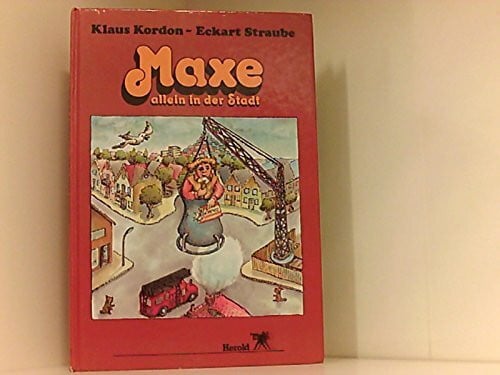 Maxe allein in der Stadt und andere lustig-nachdenkliche Geschichten in Versen