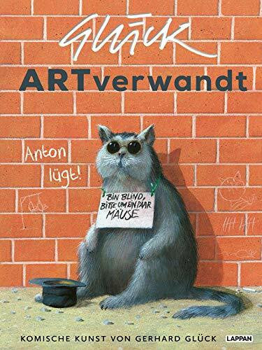Glück, Gerhard ARTverwandt – Komische Kunst von Gerhard Glück: Ausstellungskatalog