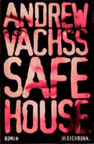 Jürgen Bürger Safe House: Roman
