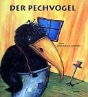 Mennel, Wolfgang Der Pechvogel