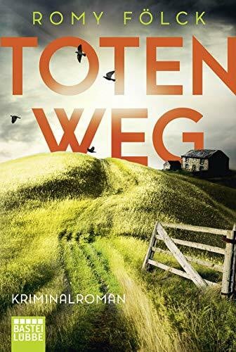Fölck, Romy Totenweg: Kriminalroman. Atmosphärische Spannung aus Norddeutschland: Band 1 der SPIEGEL-Bestsellerserie (Elbmarsch-Krimi, Band 1)