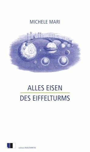Rostek, Andreas Alles Eisen des Eiffelturms