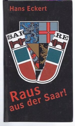 Raus aus der Saar!