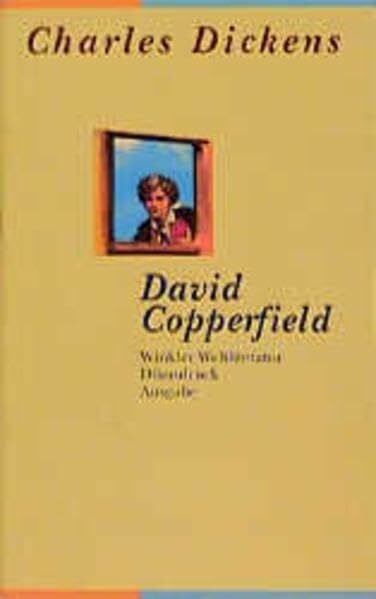 Thanner, J David Copperfield: Vollständige Ausgabe
