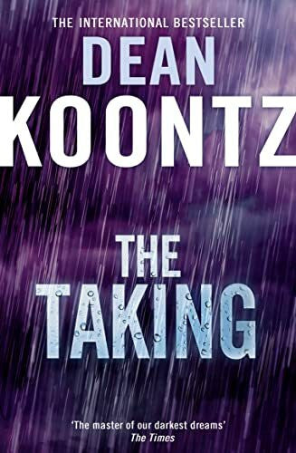 Koontz, Dean The Taking