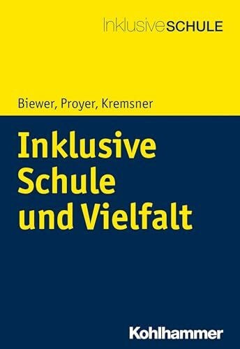 Biewer, Gottfried Inklusive Schule und Vielfalt