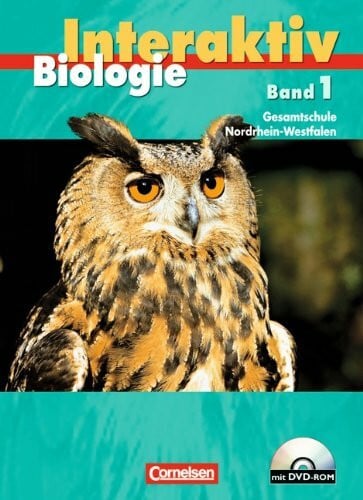 Jäkel, Prof. Lissy Biologie interaktiv - Gesamtschule Nordrhein-Westfalen: Band 1 - Schülerbuch mit DVD-ROM