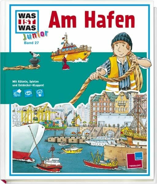 Hennig, Dirk WAS IST WAS Junior Band 27. Am Hafen: Hafenrundfahrt, Ozeandampfer und Wasserschutzpolizei
