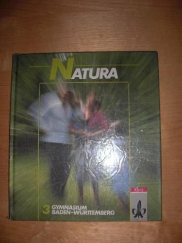 Schmidtke, Dieter Natura - Biologie für Gymnasien in Baden-Württemberg / Natura - Biologie für Gymnasien in Baden-Württemberg: 10. Schuljahr