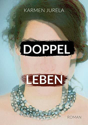 Jurela, Karmen Doppelleben