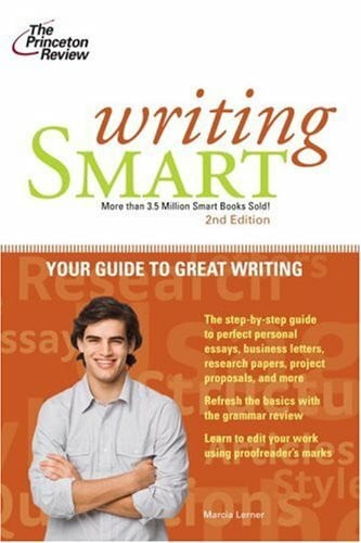 Lerner, Marcia Writing Smart: Your Guide to Great Writing (Princeton Review)