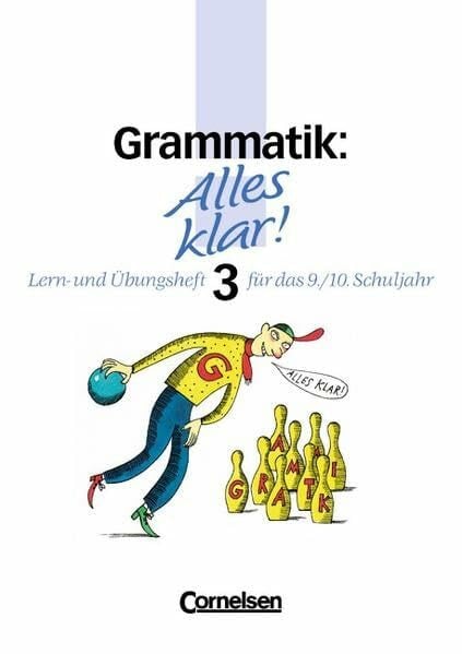 Haardt, Günter Alles klar! - Deutsch - Sekundarstufe I - Bisherige Ausgabe: Alles klar!, Sekundarstufe I, neue Rechtschreibung, Grammatik: Lern- und Übungsheft für das 9./10. Schuljahr