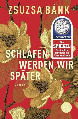 Bánk, Zsuzsa Schlafen werden wir später: Roman