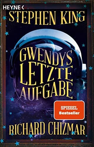 Wehmeyer, Sven-Eric Gwendys letzte Aufgabe: Roman (Gwendy-Reihe, Band 3)