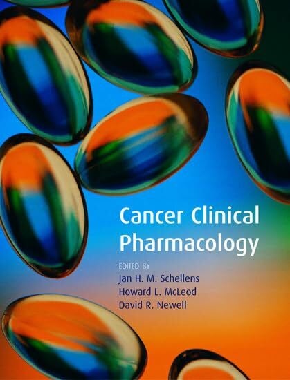Newell, David R. Cancer Clinical Pharmacology