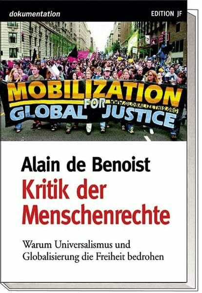 Lührmann, Silke Kritik der Menschenrechte: Warum Universalismus und Globalisierung die Freiheit bedrohen (Reihe dokumentation)
