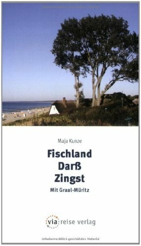 Kunze, Maja Fischland-Darß-Zingst: Mit Graal-Müritz