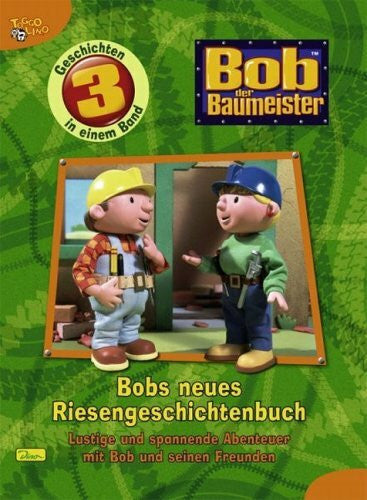 Ulrike Kenz Bob der Baumeister - Riesengeschichtenbuch
