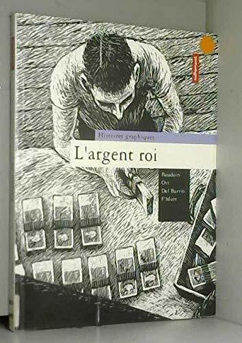 Ott, Thomas L'argent roi