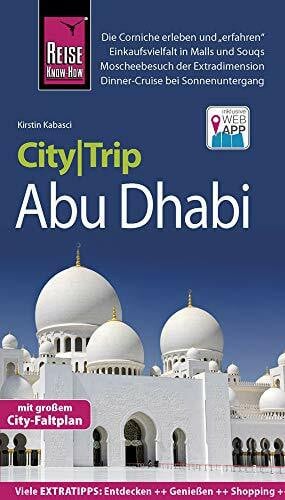 Kabasci, Kirstin Reise Know-How CityTrip Abu Dhabi: Reiseführer mit Faltplan und kostenloser Web-App