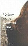 Meier, Herbert Denk an Siena: Eine Liebesgeschichte