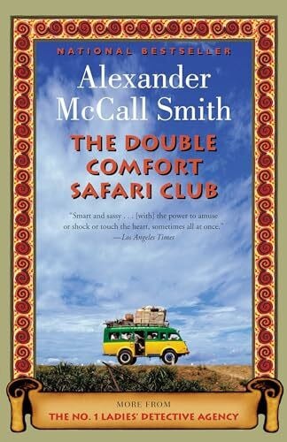 McCall Smith, Alexander The Double Comfort Safari Club (No. 1 Ladies' Detective Agency Series, Band 11)
