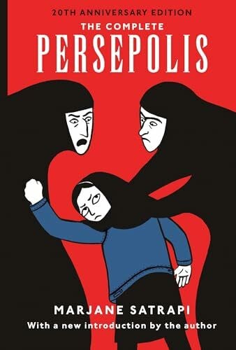 Singh, Anjali The Complete Persepolis: Volumes 1 and 2 (Pantheon Graphic Library)