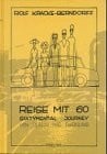 Kracke-Berndorff, Rolf Reise mit 60. Sixtymental Journey von Berlin ins Rheinland