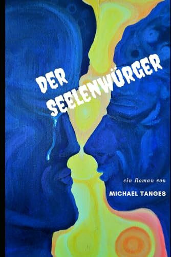 Terraz, Christophe Der Seelenwürger